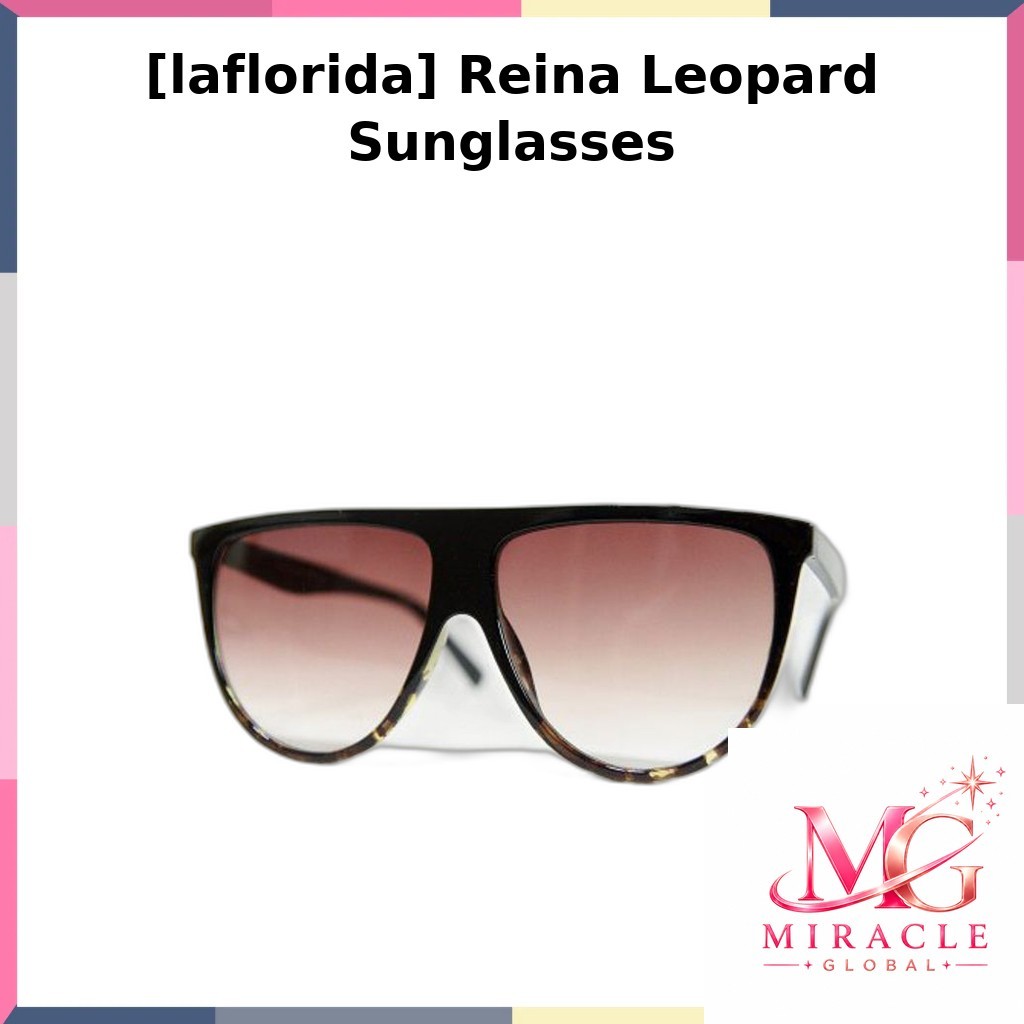 [laflorida] แว่นกันแดด Reina Leopard / แว่นกันแดดเกาหลี / Oversize Aviator / ของแท้ 100% โดย MIRACLE
