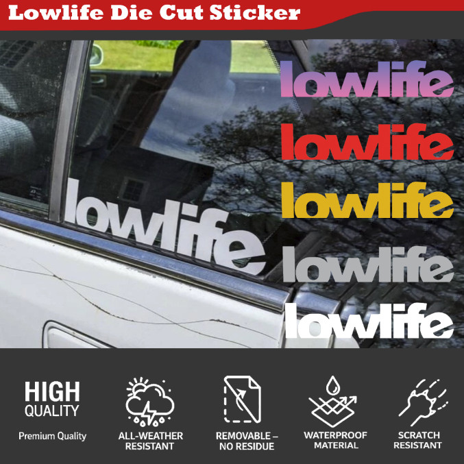 Lowlife Die Cut Sticker Cut Cut Cutting Weatherproof สินค้าคุณภาพกันน้ํา GEN908-MOTSKR140-TH