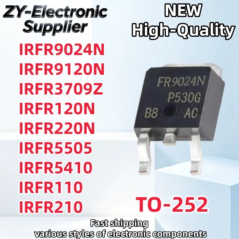 1-5PCS IRFR9024N IRFR9120N IRFR3709Z IRFR110 IRFR120N IRFR210 IRFR220N IRFR5505 IRFR5410 TO-252 FR90