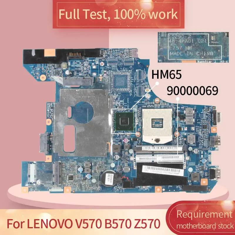 10290-2 48.4PA01.021 LZ57 MB สําหรับ LENOVO B570 B570E โน้ตบุ๊คเมนบอร์ด SOCKET PGA989 9000069  การทด