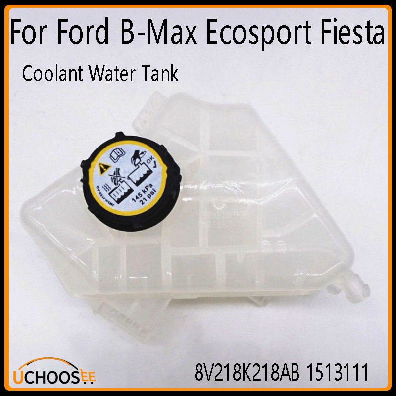 ถังน้ําหล่อเย็นเครื่องยนต์ Coolant ถังขยายสําหรับ Ford B-Max Ecosport Fiesta VI 8V218K218AB 1513111