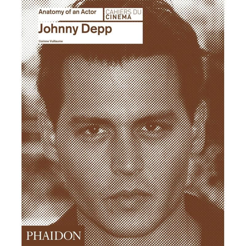 Johnny Depp: กายวิภาคศาสตร์แห่งศิลปะนําเข้า Johnny Depp: หนังสือกายวิภาคศาสตร์นักแสดง