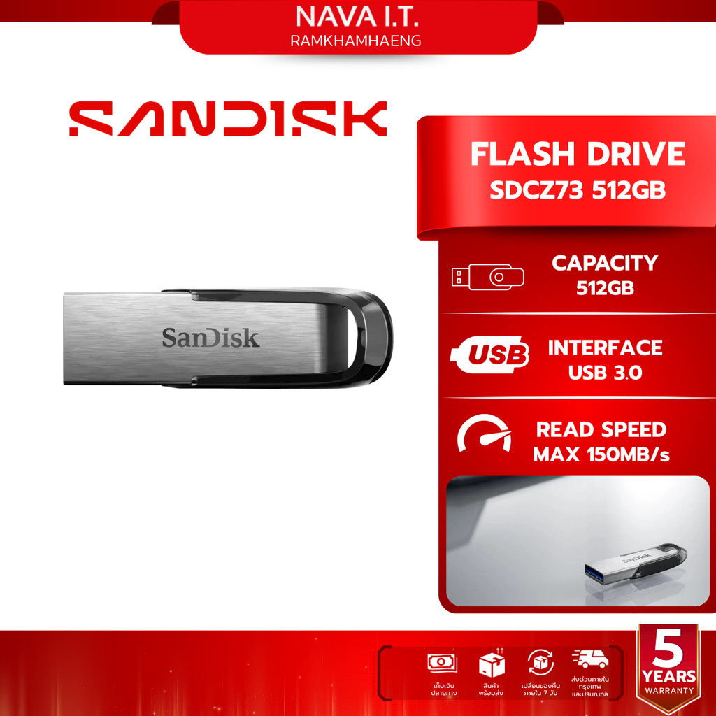 SANDISK ULTRA FLAIR USB 3.0 (CZ73) 512GB - SPEED UP TO 150MB/SEC, 5-YEAR LIMITED WARRANTY