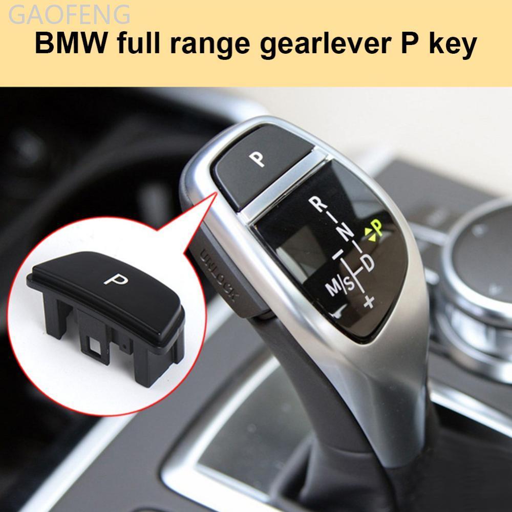 GAOFENG รถเกียร์คันโยกอัตโนมัติปุ่มที่จอดรถตัวอักษร P ปุ่มสําหรับ BMW 1 2 3 4 5 7 Series F10 F11 F01