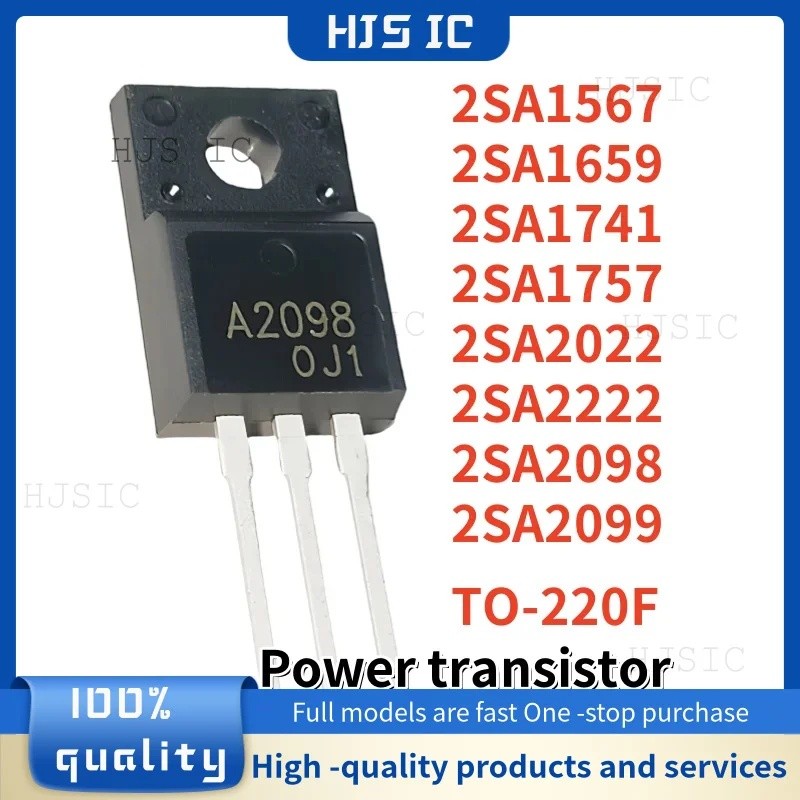 5PCS 2SA1567 2SA2098 2SA1659 2SA2222 2SA2022 2SA1741 2SA1757 2SA2099 TO220F A1567 A2098 A1659 A22 A2