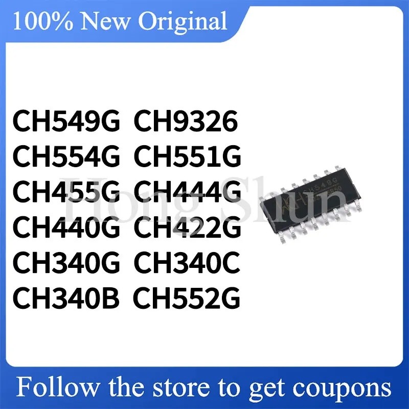 1-5PCS CH340B CH340C CH340G CH422G CH549G CH440G CH444G CH455G CH551G CH552G CH554G CH9326 CH9328 CH