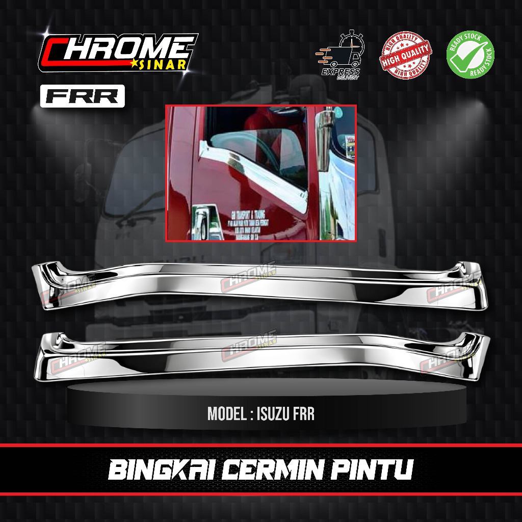 อีซูซุ FRR90 CHROME BINGKAI CERMIN SISI