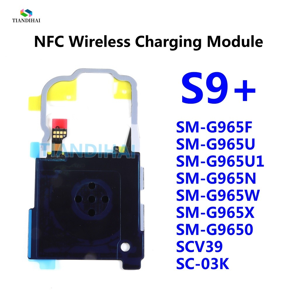 สําหรับ Samsung Galaxy S9 + G965F G965U G965N NFC โมดูลชาร์จไร้สายแผงคอยล์ชิป Flex อะไหล่สาย S9 Plus