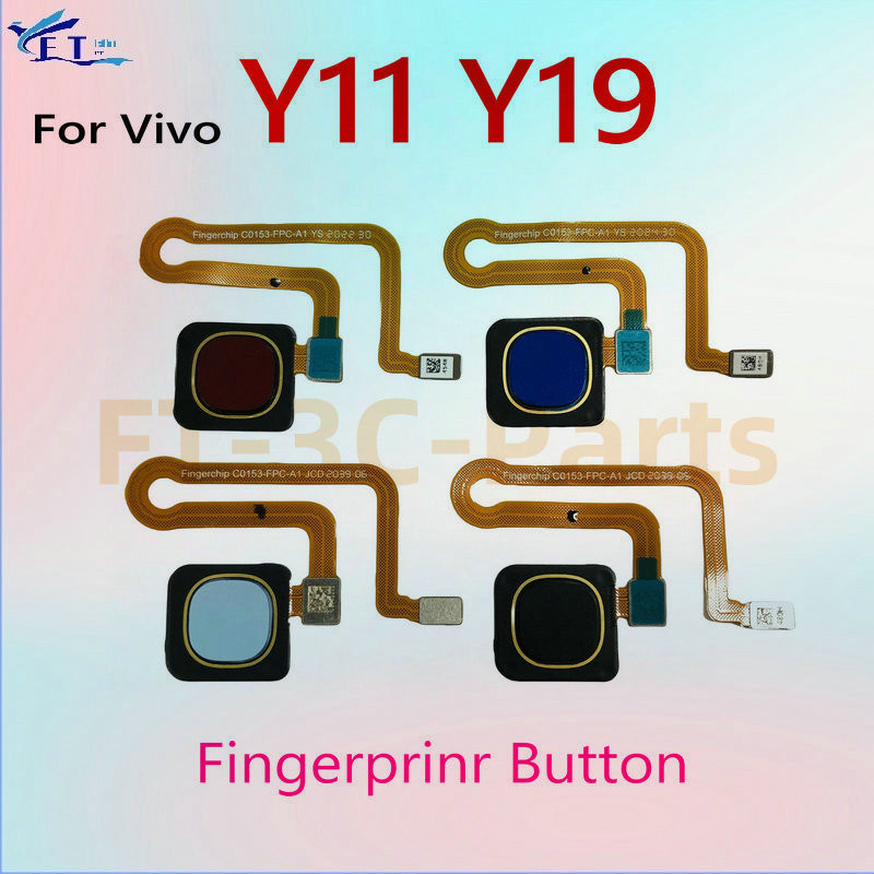 สําหรับ ViVO Y11 Y19 นิ้วพิมพ์เซ็นเซอร์ลายนิ้วมือ Flex Cable อะไหล่ทดแทน