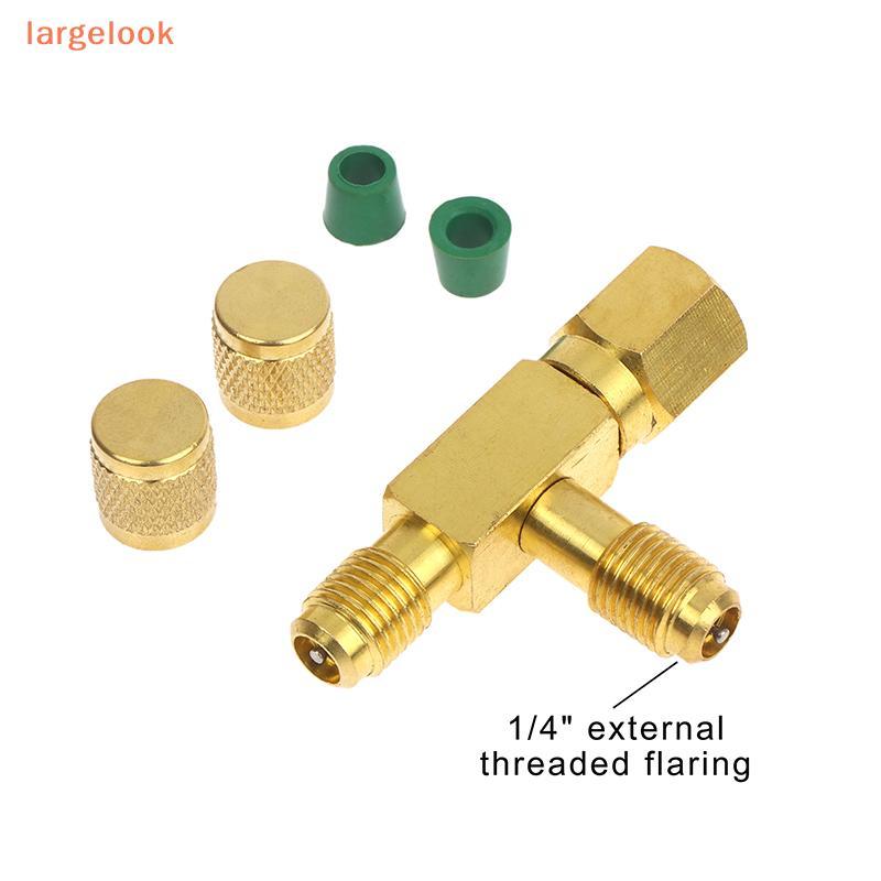 [largelook] 1 ชุด T ประเภท 1/4 "SAE Valve Core Tee Adapter สําหรับเครื่องปรับอากาศและอุปกรณ์ทําความเ