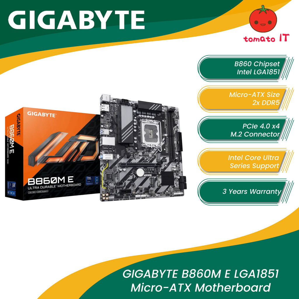 เมนบอร์ด GIGABYTE B860M E LGA1851 ไมโครเอทีเอ็กซ์