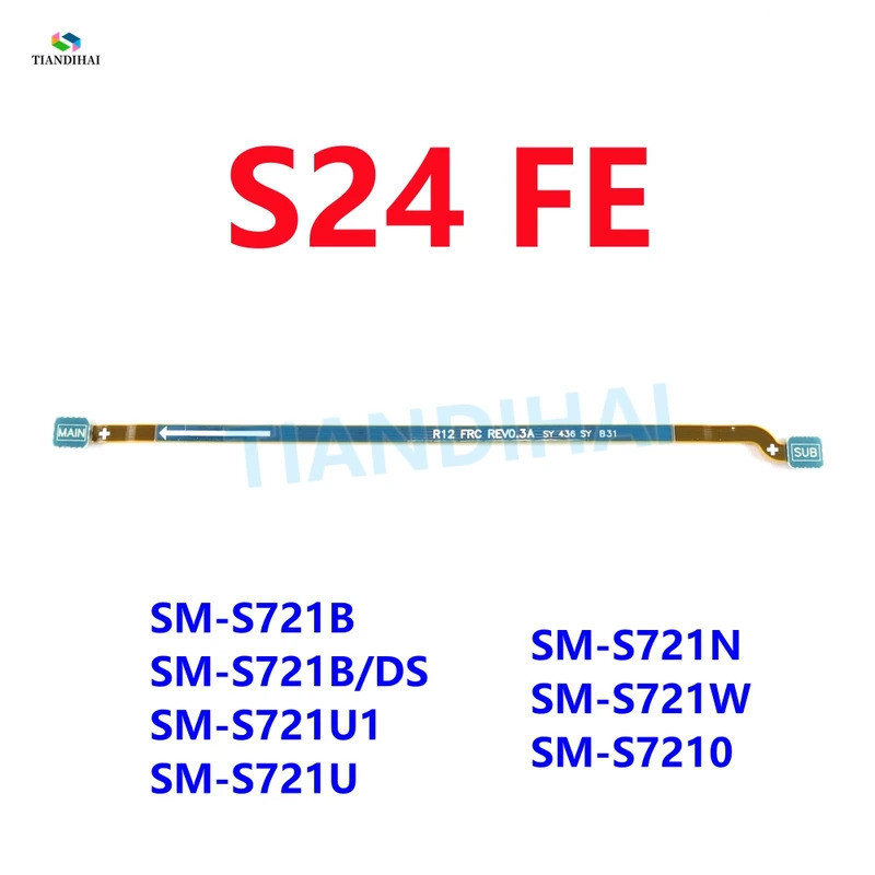 S24FE สัญญาณเสาอากาศสายหลักเชื่อมต่อเมนบอร์ด WiFi Flex สําหรับ Samsung Galaxy S24 FE S721B S721U S72
