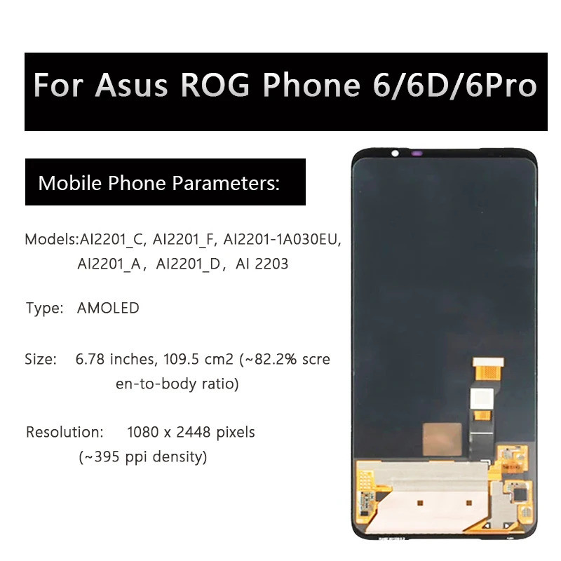 AMOLED OEM 6.78 "สําหรับ Asus ROG โทรศัพท์ 6 Pro AI2201_D AI2201_C AI2201_F จอแสดงผล LCD Touch Scree