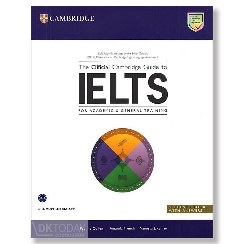 B2S หนังสือ The Official Cambrridge Guide to IELTS Student's Book with answers