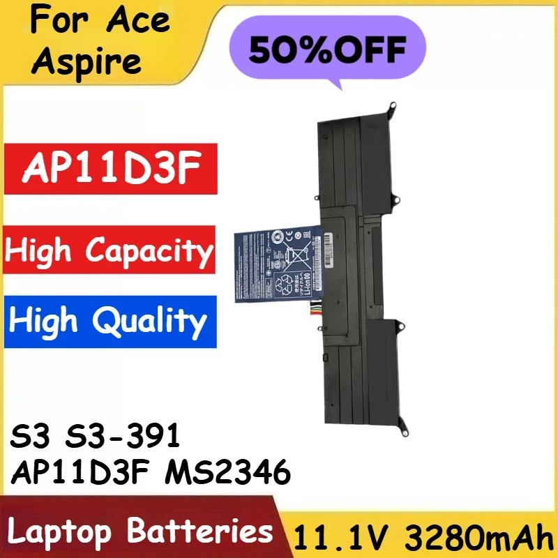 สําหรับ Ace Aspire S3 S3-391 AP11D3F MS2346 เปลี่ยนแบตเตอรี่แล็ปท็อป AP11D3F 11.1V 3280mAh 36.4Wh