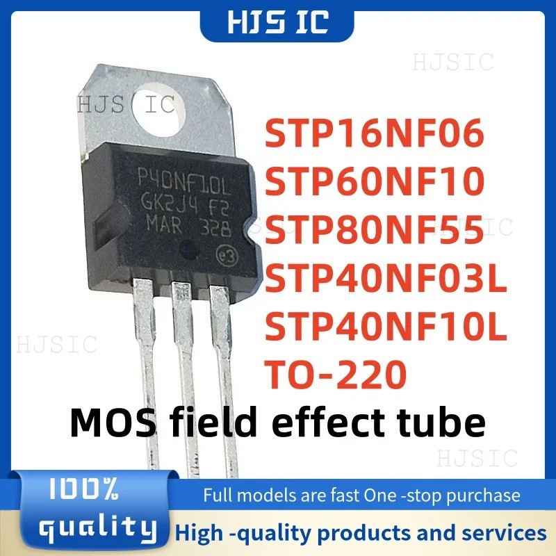 5PCS STP16NF06 P16NF06 STP60NF10 P60NF10 STP80NF55 P80NF55 STP40NF03L P40NF03L STP40NF10L P40NF10L T