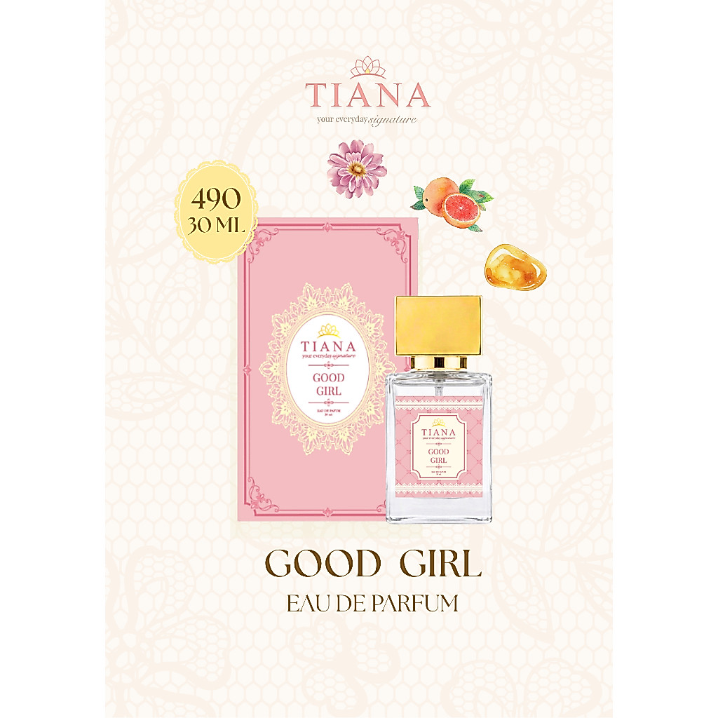 Tiana perfume - Good Girl