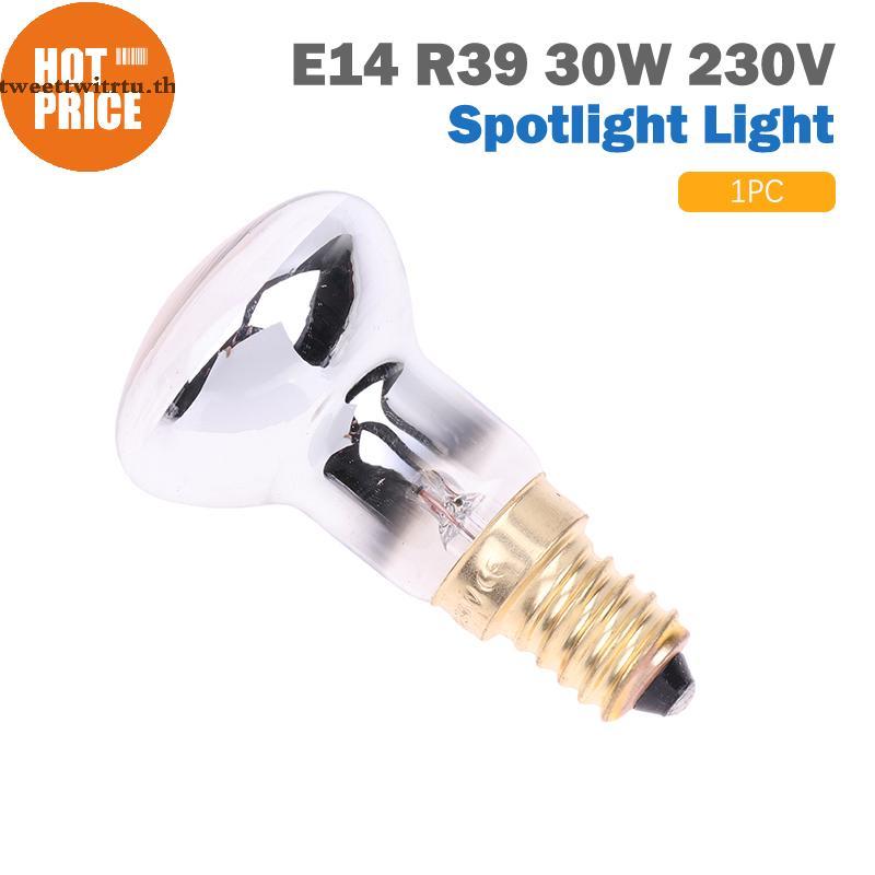 TRTU 1 PC เปลี่ยนโคมไฟ Lava E14 R39 30W 230V Spotlight สกรูหลอดไฟ Clear Reflector Spot หลอดไฟ Motion