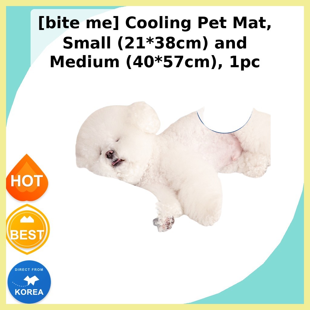 [bite me] Cooling Pet Mat, Small (21*38cm) และ Medium (40*57cm), 1pc / Korean Pet Mat / Cooling Comf