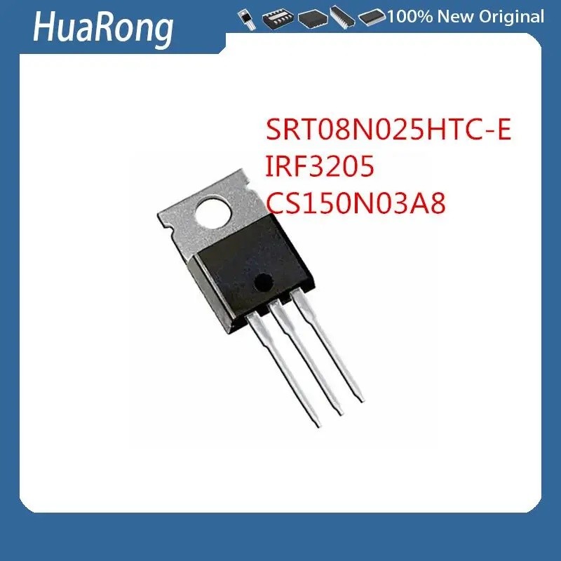 20 ชิ้น/แบทช์ SRT08N025H SRT08N025HTC-E IRF3205 110A55V 150N03A CS150N03 CS150N03A8 150A30V TO-220-3