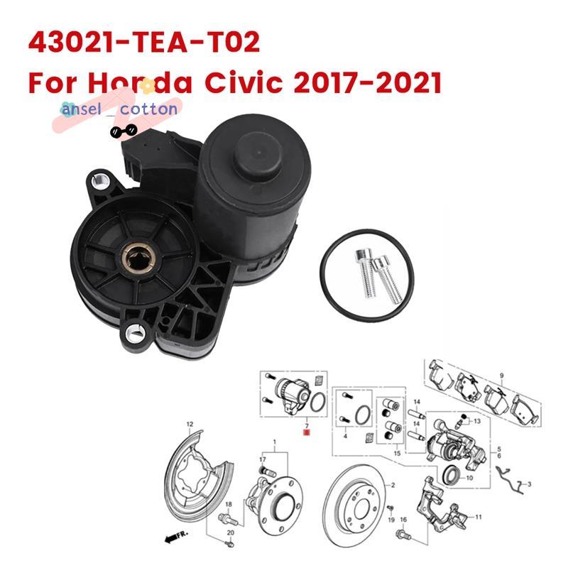 ด้านหลังซ้ายที่จอดรถเบรค Actuator 43021-TEA-T02 สําหรับ 2017-2021 ไฟฟ้าปั๊มเบรคมอเตอร์