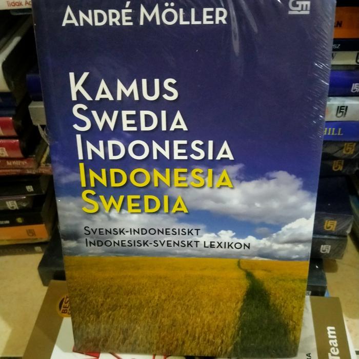 ต้นฉบับคุณ SWEDEN INDONESIA INDONESIA SWEDEN ANDRE MOLLER