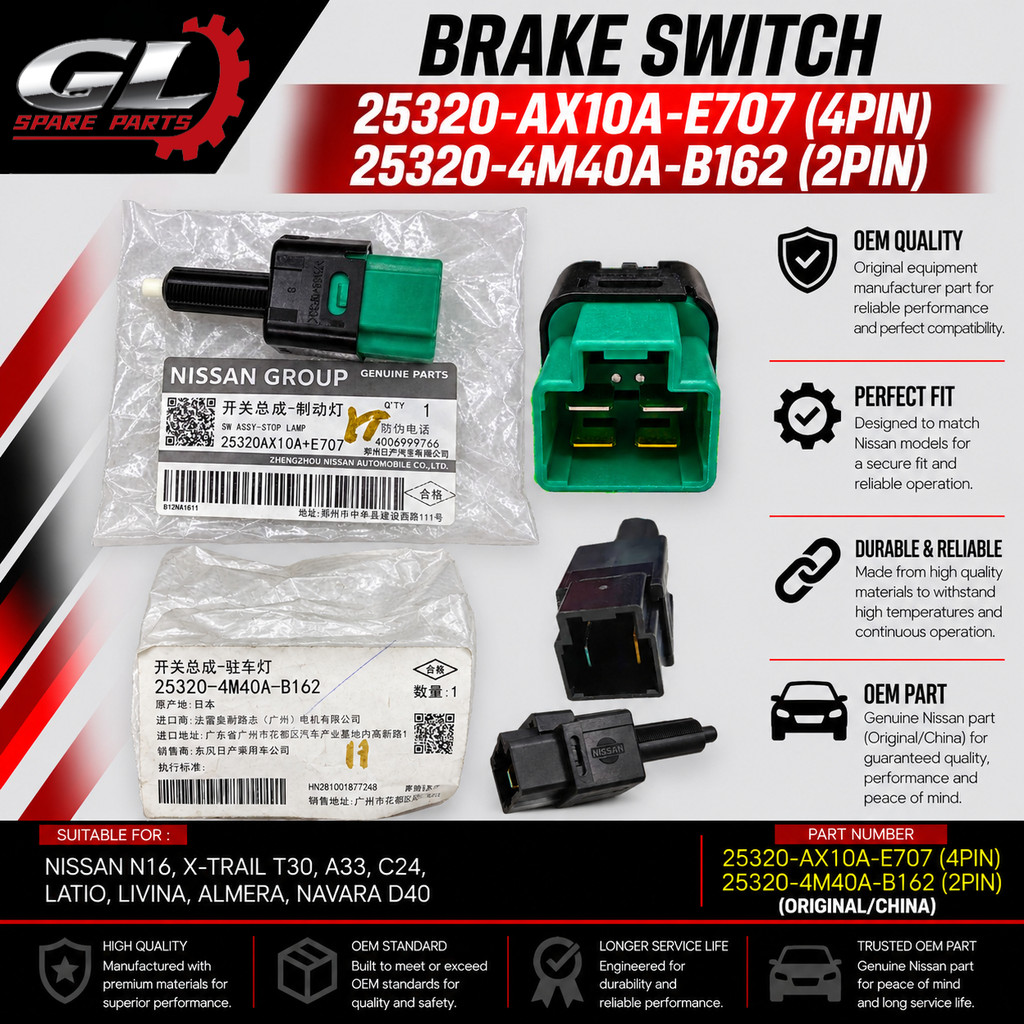 (4Pin/2Pin) Nissan เบรคสวิทช์ N16 X-Trail T30 A33 C24 Latio Livina Almera Navara D40 25320-AX10A-E70