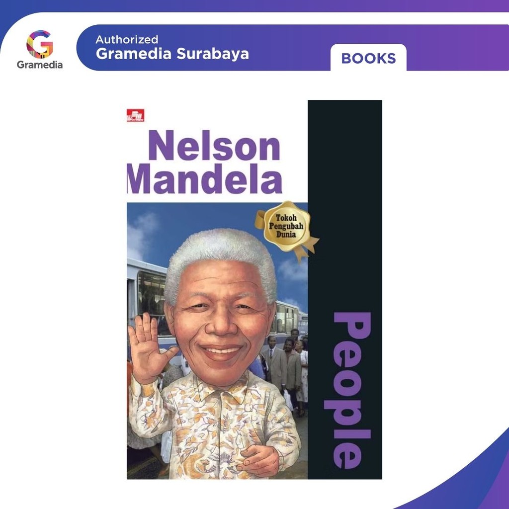 Gramedia Surabaya - ทําไม? คน - Nelson Mandela