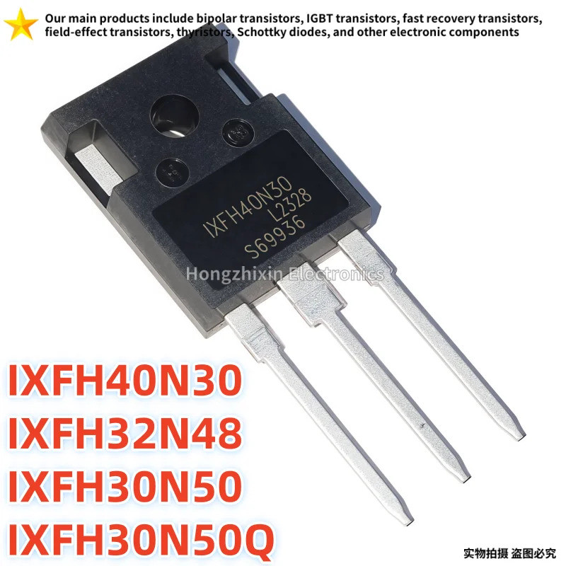 5PCS IXFH40N30 40N30 IXFH30N50 30N50 IXFH30N50Q 30N50Q IXFH32N48 32N48 TO-247 Field Effect ทรานซิสเต