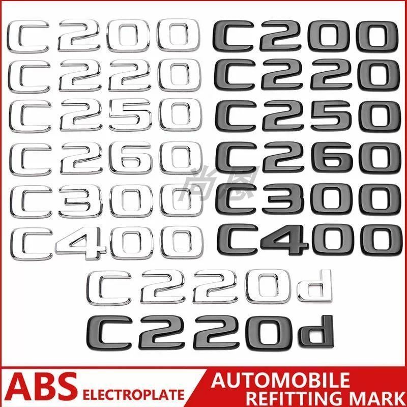 เหมาะสําหรับป้ายหลัง Mercedes Benz C-Class พร้อมฉลากตัวอักษรและหมายเลข C200C220C50C260C220d