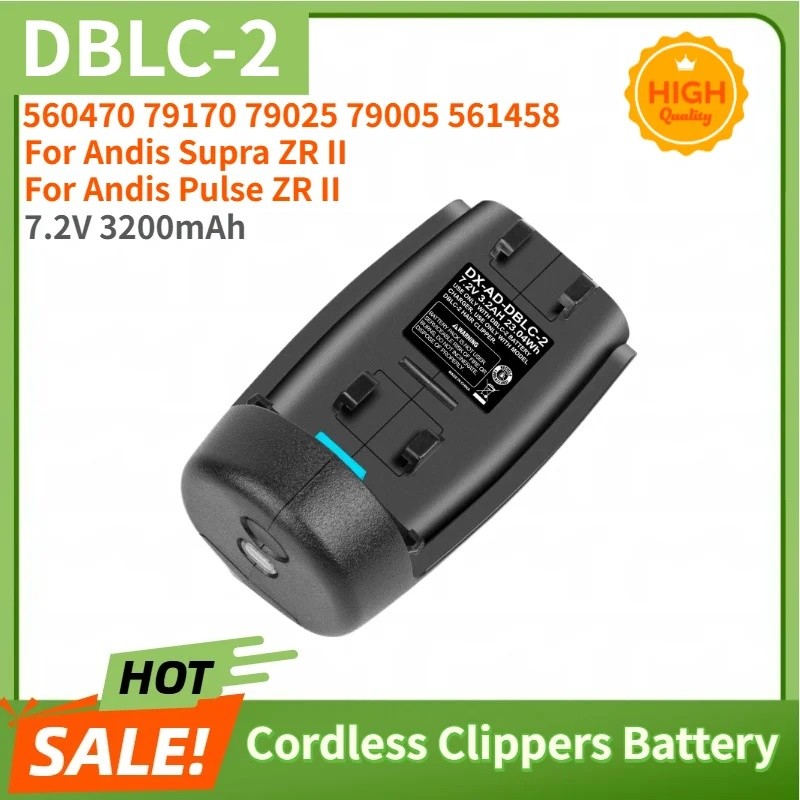 100% ใหม่ 7.2V 3200mAh คุณภาพสูงเปลี่ยนแบตเตอรี่ DBLC-2 สําหรับ Andis Supra ZR II Pulse ZR II ไร้สาย