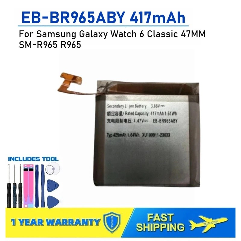 สําหรับ Samsung Galaxy Watch 6 Classic 47MM SM-R965 R965 EB-BR965ABY 417mAh แบตเตอรี่นาฬิกาอัจฉริยะ