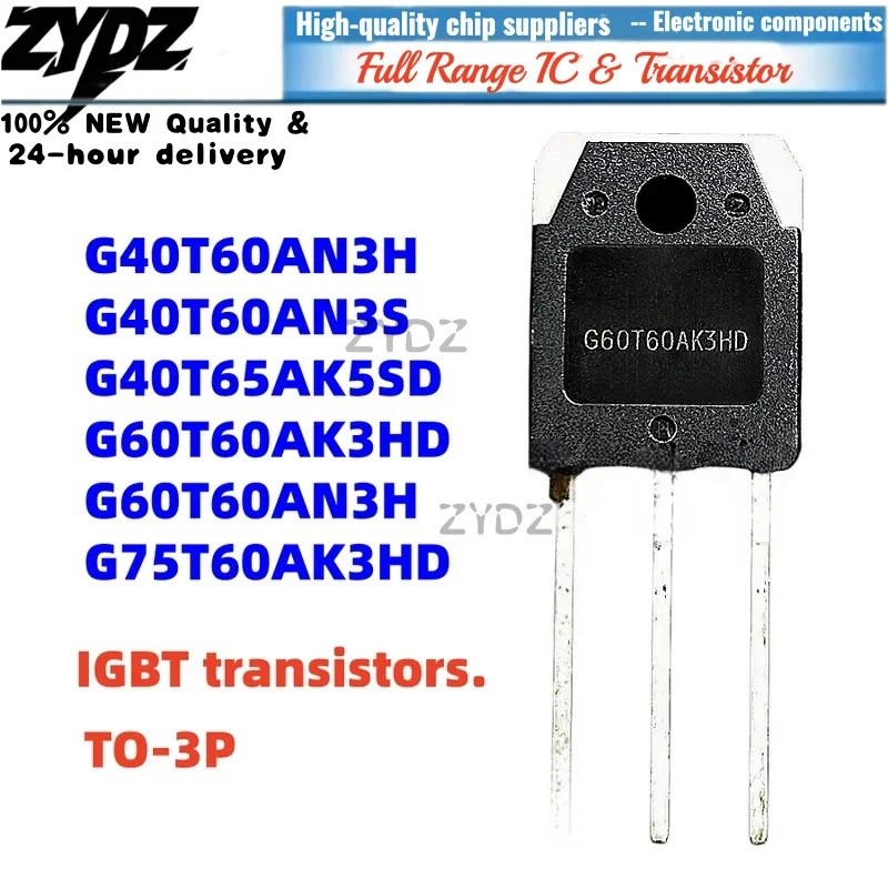 1-5PCS G40T65AK5SD G60T60AK3HD G75T60AK3HD TO-3P G40T60AN3H G60T60AN3H G40T60AN3S ขายส่ง Field Effec