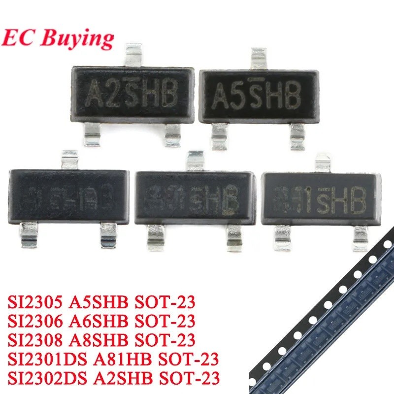 SI2302 2302 A2SHB SOT-23 2305 A5SHB 2306 A6SHB 2308 A8SHB 2301 A81HB SMD MOSFET Field-effect ทรานซิส