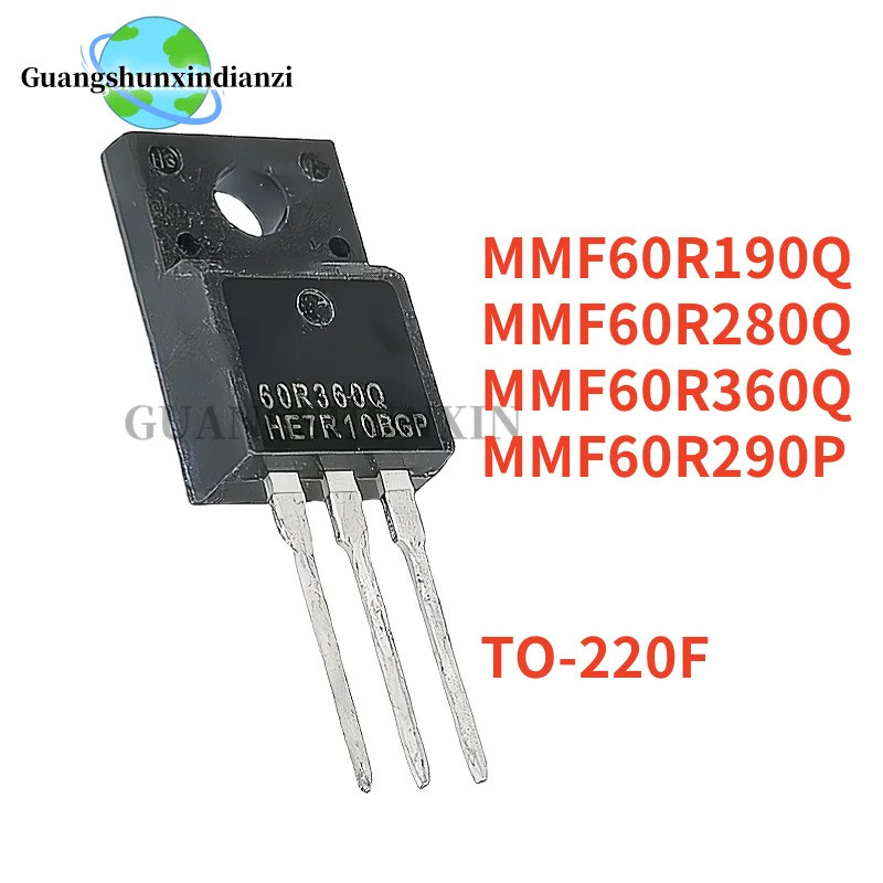 5PCS MMF60R280Q 60R280Q MMF60R290P 60R290P MMF60R190Q 60R190Q MMF60R360Q 60R360Q TO-220F Field Effec