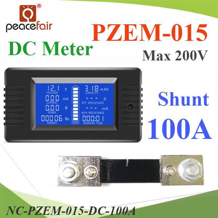 NC DC มิเตอร์ดิจิตอล PZEM-015 สำหรับแบตเตอรี่ โวลท์ แอมป์ ความต้านทาน ประสิทธิภาพ 100A Shunt..