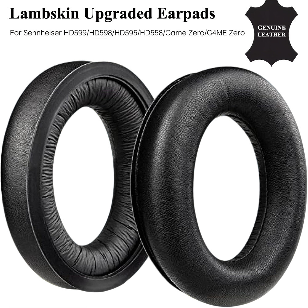 Lambskin EarPads สําหรับ Sennheiser HD599/HD598/SE/CS/SR/HD595/HD569/HD560S/HD558/เกม Zero/G4ME Zero