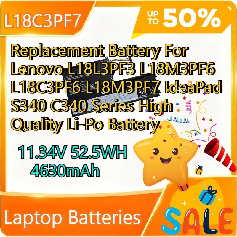 L18C3PF7 เปลี่ยนแบตเตอรี่สําหรับ Lenovo L18L3PF3 L18M3PF6 L18C3PF6 L18M3PF7 IdeaPad S340 C340 Series