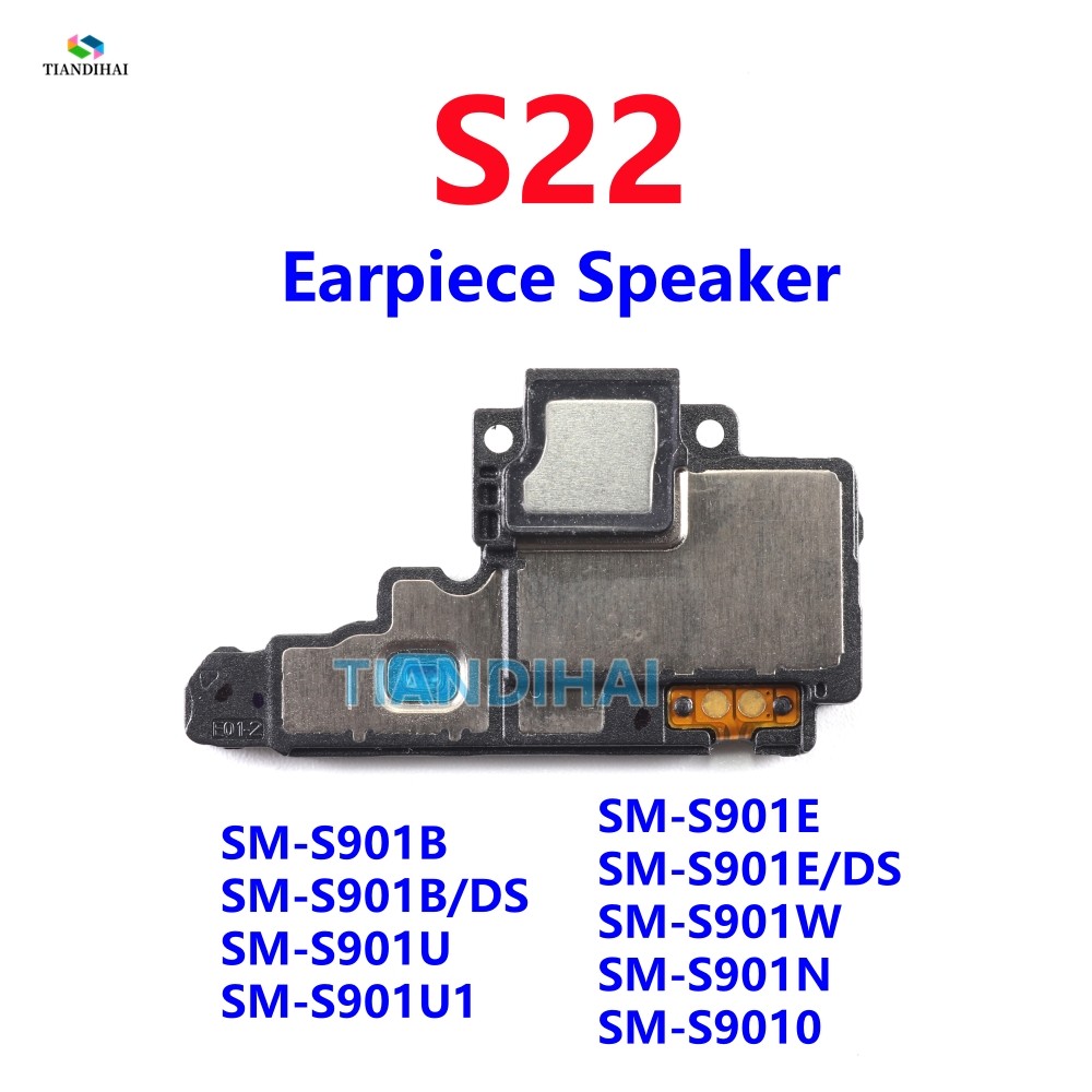 สําหรับ Samsung Galaxy S22 5G S901B S901B/DS S901U S901E S901 หูฟังลําโพงโมดูลด้านหน้าหูลําโพง Flex 