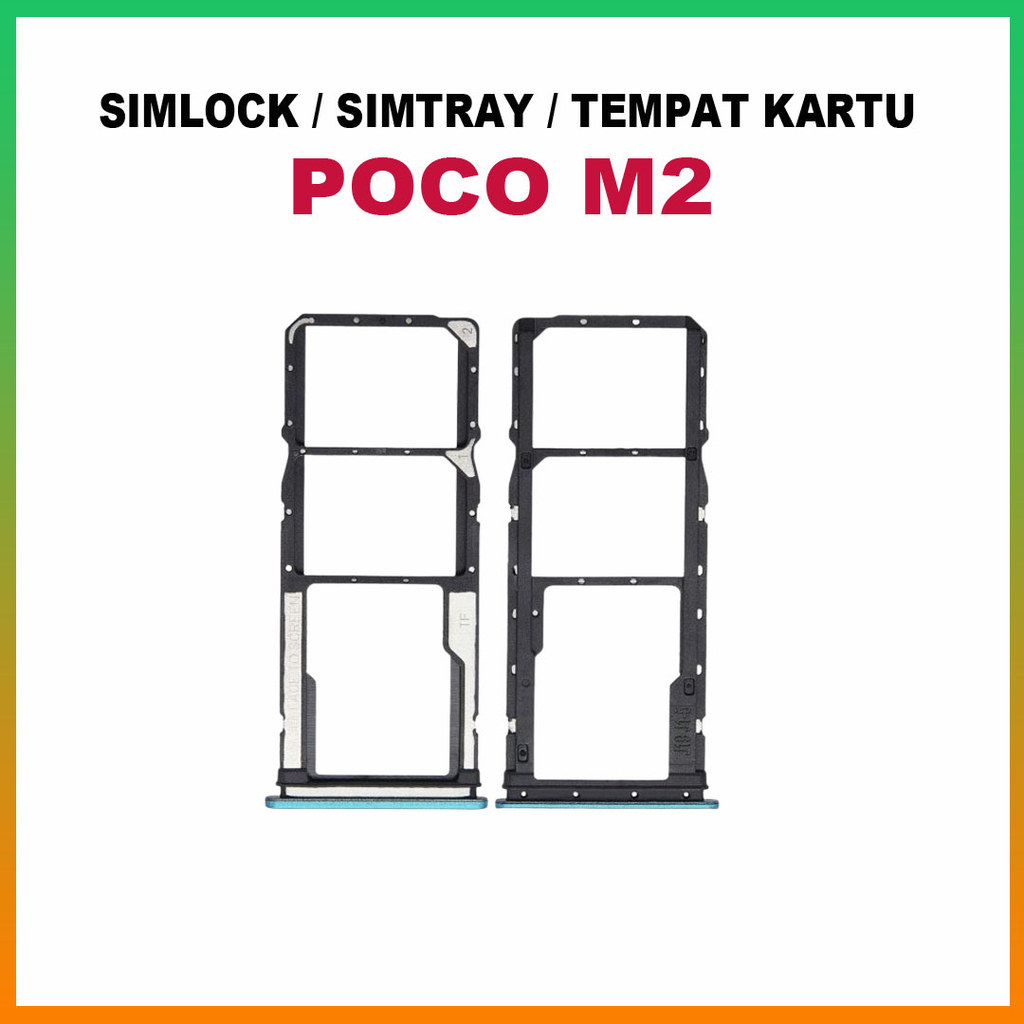 SIMTRAY SIMLOCK CARD PLACE XIAOMI POCO M2 ต้นฉบับ