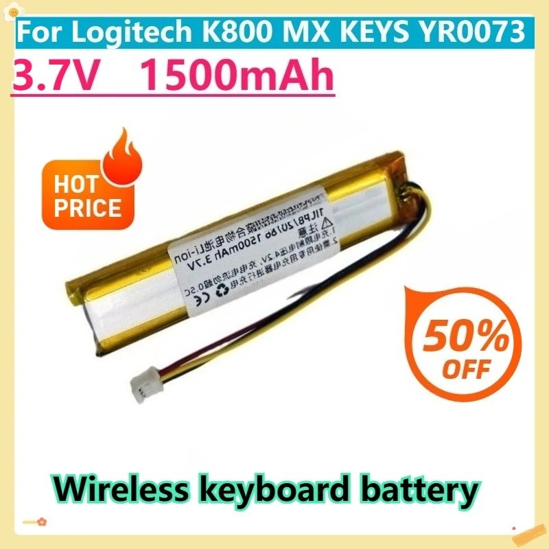 สําหรับ Logitech K800 MX KEYS YR0073 3.7V 1500mAh คีย์บอร์ดเปลี่ยนแบตเตอรี่