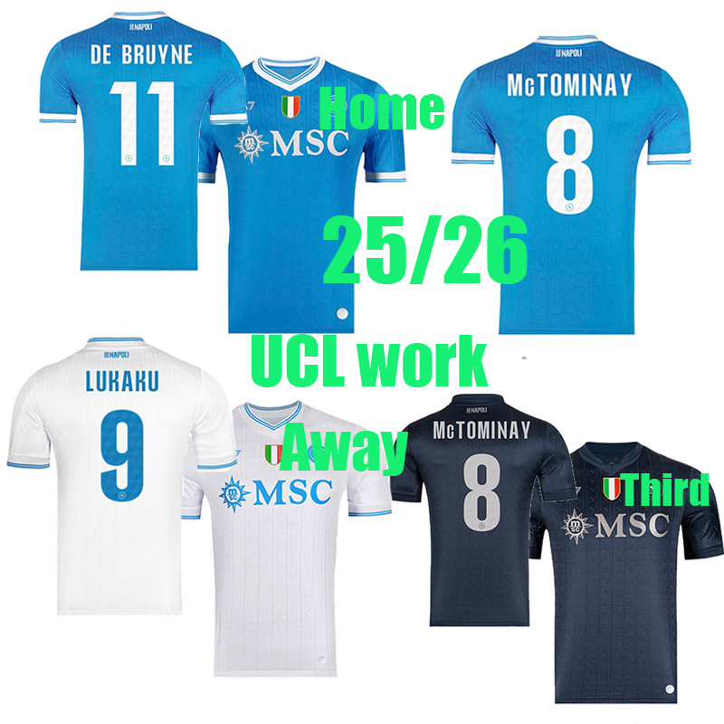 25/26 De Bruyne Soccer Clothers 25/26 เสื้อ Napolis Lukaku Mctominay Lobotka Raspadori DI Lor HenzoJ