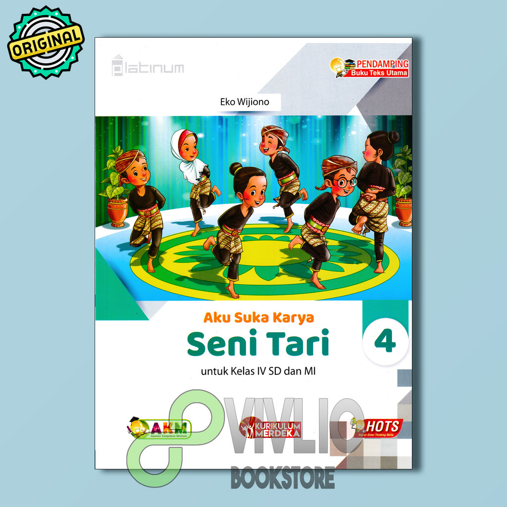 I Like Dance Arts Work 4 สําหรับโรงเรียนประถมศึกษาเกรด IV และ MI Platinum Revision Tiga Serangkai