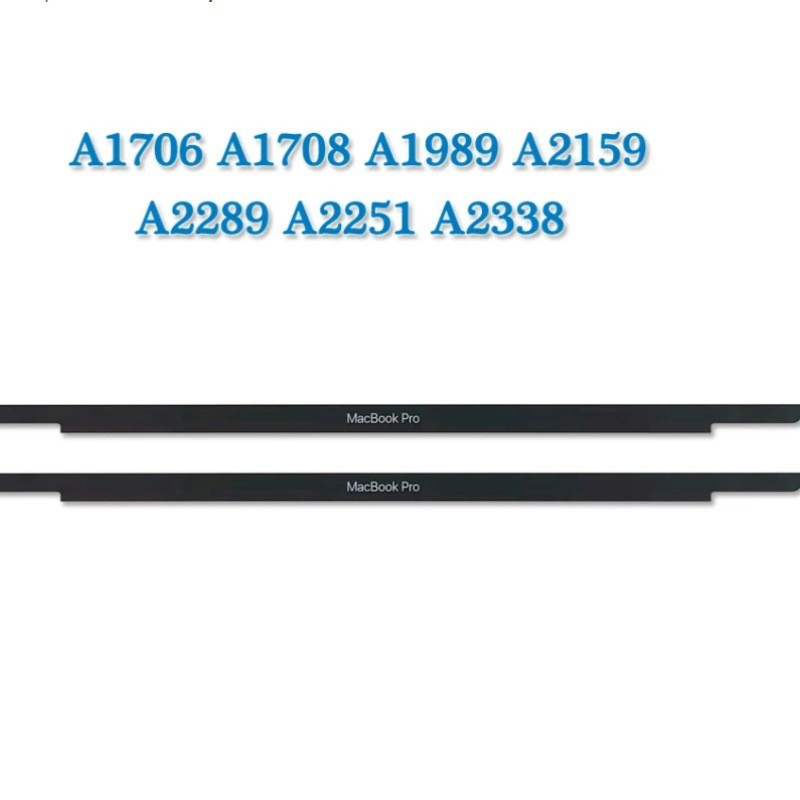 เหมาะสําหรับ Macbook A1706 A1708 A1989 แถบเคลือบหน้าจอ LCD A1707 A2141logo Strip