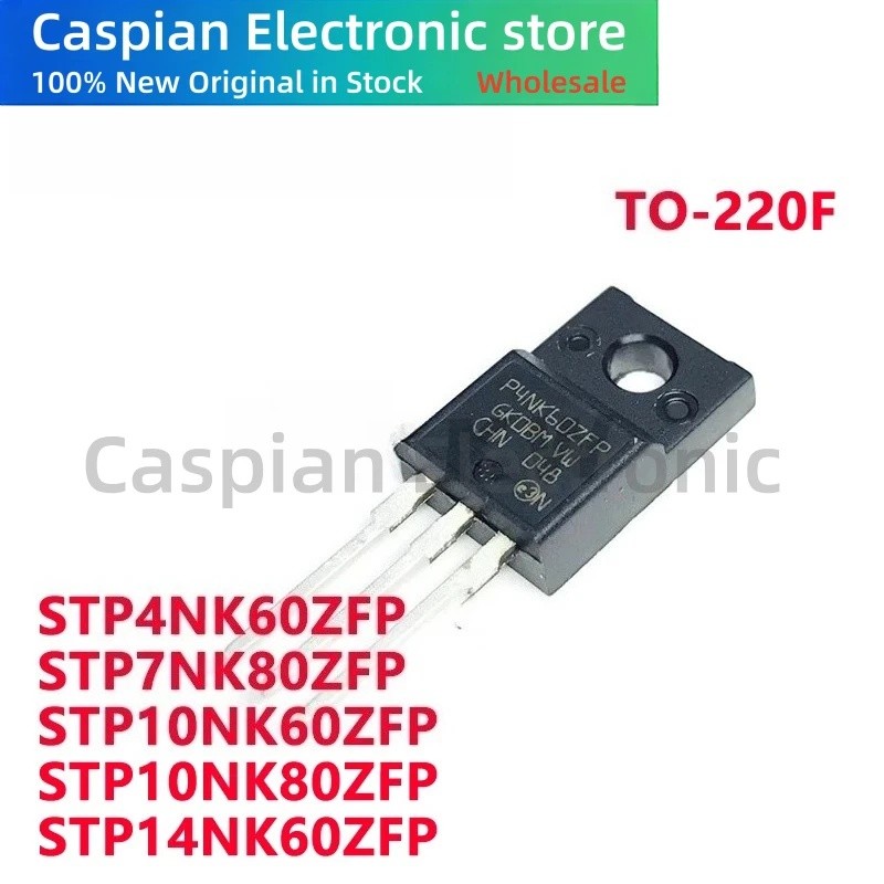 5PCS STP4NK60ZFP P4NK60ZFP STP7NK80ZFP P7NK80ZFP STP10NK60ZFP P10NK60ZFP STP10NK80ZFP P10NK80ZFP P10
