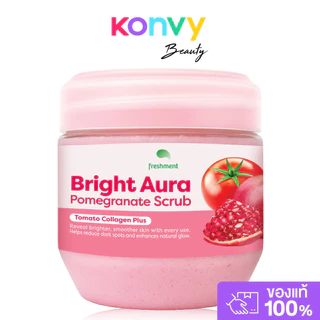 Freshment Bright Aura Pomegranate Scrub Tomato Collagen Plus 700g เฟรชเม้นท์ สครับขัดผิวสูตรทับทิม-มะเขือเทศ.
