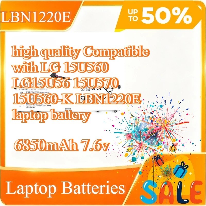 6850mAh 7.6v LBN1220E คุณภาพสูงใช้งานร่วมกับ LG 15U560 LG15U56 15U570 15U560-K LBN1220E แบตเตอรี่แล็