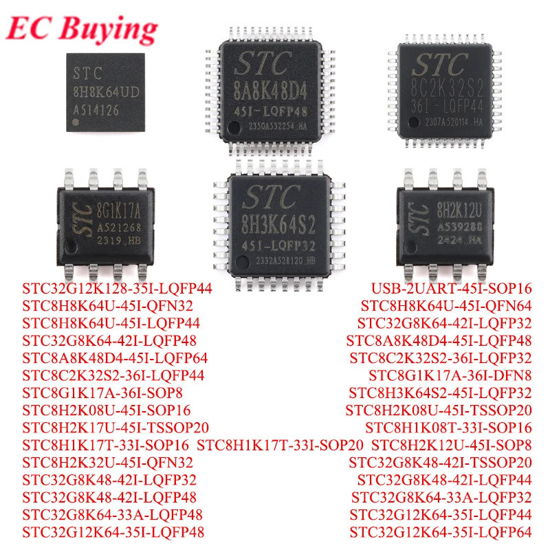 STC32G12K128 STC8H8K64U STC8A8K48D4 STC8C2K32S2 STC8G1K17A STC8H2 STC8H2K17T1K17T8H1K17T8H2 STC8H1K1
