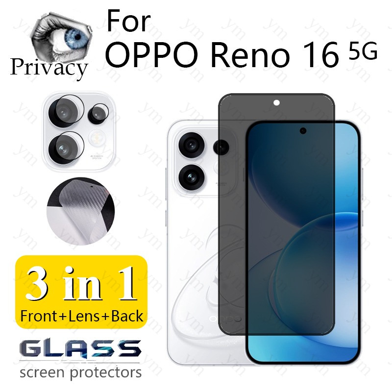 3 in 1 OPPO Reno 16 5G ตัวป้องกันหน้าจอความเป็นส่วนตัวกระจกนิรภัยป้องกันสําหรับ OPPO Reno 14 15 16 16F A6 A6K A6S A6X A6T Pro 4G 5G เลนส์กล้องฟิล์มคาร์บอนไฟเบอร์