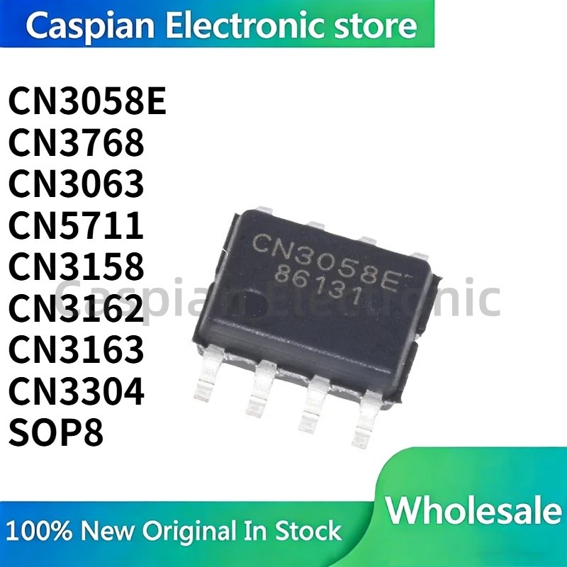 5PCS CN3058E CN3768 CN3063 CN5711 CN3158 CN3162 CN3163 CN3304 SOP8 แบตเตอรี่การจัดการชิปในสต็อกขายส่